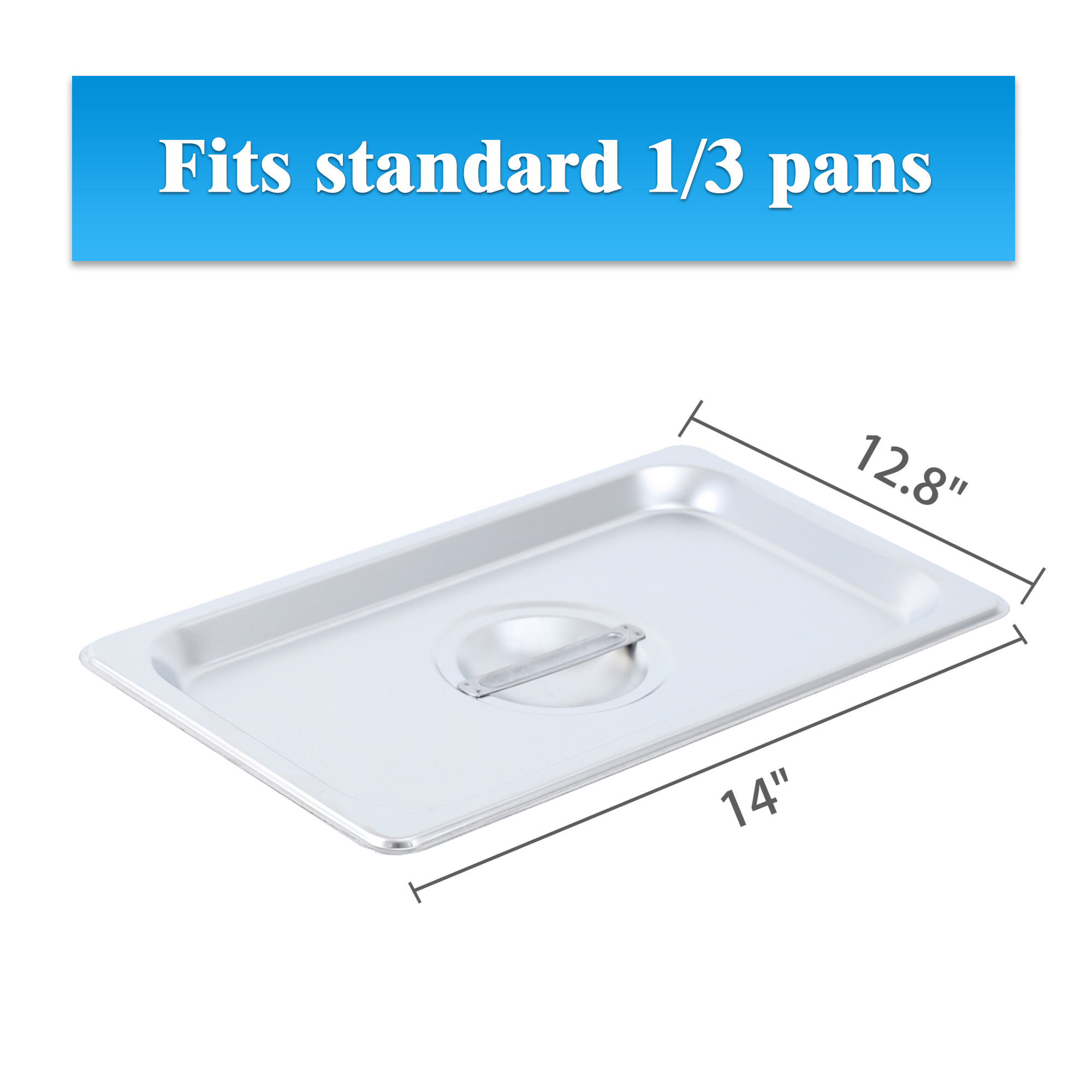 Fits standard 1/3 pans